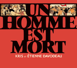 Kris et Etienne Davodeau, Un homme est mort