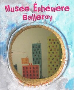 Musée éphemère Balleroy
